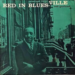 RED GARLAND レッド・ガーランド / Red In Bluesville レッド・イン・ブルースビル [LP]