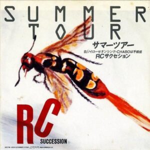 RCサクセション RC SUCCESSION  / サマーツアー [7INCH]