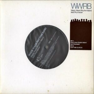 WACK WACK RHYTHM BAND FEAT. RHYMESTER（ライムスター） / Wack Wack Rhythm Island [7INCH]