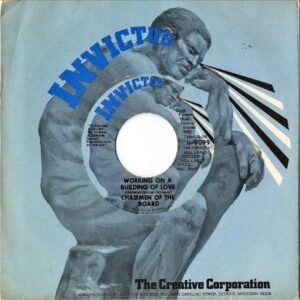CHAIRMAN OF THE BOARD / Working On A Building Of Love [7INCH]