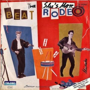 THE BEAT RODEO / She’s More [7INCH]