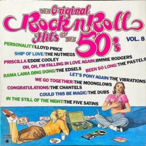 COMPILATION / The Original Rock N’ Roll Hits Of The 50’s Vol. 8 [LP]
