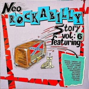 COMPILATION / Neo Rockabilly Story Vol.6 [LP]