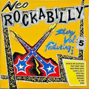 COMPILATION / Neo Rockabilly Story Vol.5 [LP]