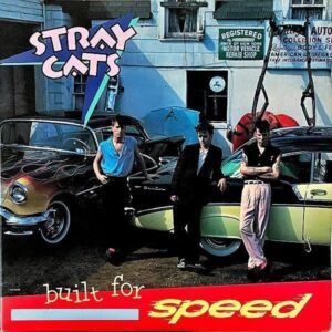 STRAY CATS / Built For Speed [LP]