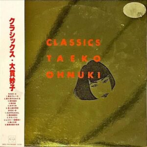 大貫妙子 ONUKI TAEKO / Classics クラシックス [LP]