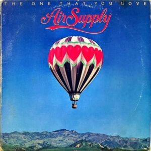 AIR SUPPLY エア・サプライ / The One That You Love シーサイド・ラブ [LP]