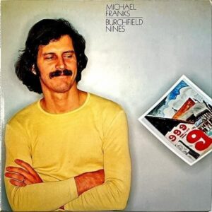 MICHAEL FRANKS マイケル・フランクス / Burchfield Nines シティ・エレガンス [LP]