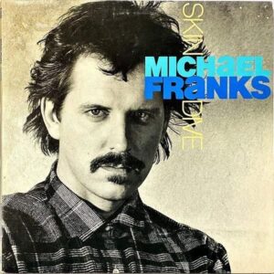 MICHAEL FRANKS マイケル・フランクス / Skin Dive スキン・ダイヴ [LP]