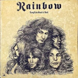 RAINBOW レインボー / Long Live Rock N Roll バビロンの城門 [LP]