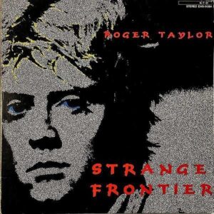 ROGER TAYLOR ロジャー・テイラー / Strange Frontier ロックン・ロール・フロンティア [LP]
