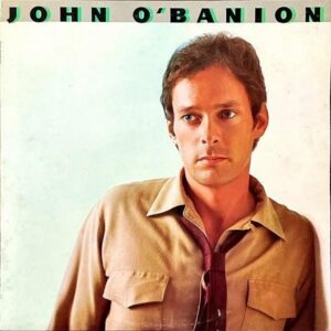 JOHN O’BANION ジョン・オバニオン / John O’banion 僕のラヴ・ソング [LP]
