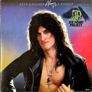 JOE PERRY PROJECT ジョー・ペリー・プロジェクト / Once A Rocker, Always A Rocker いつまでも熱く [LP]