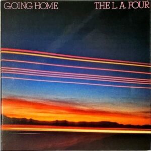 THE L.A.FOUR LAフォア / Going Home 家路 [LP]