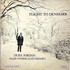 DUKE JORDAN デューク・ジョーダン / Flight To Denmark フライト・トゥ・デンマーク [LP]