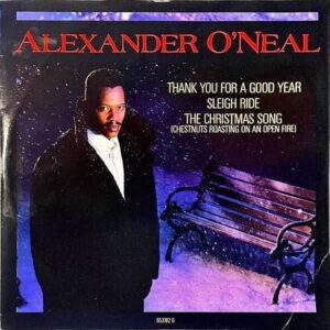 ALEXANDER O’NEAL / Thank You For A Good Year [12INCH]