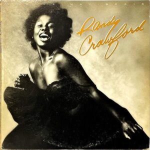 RANDY CRAWFORD ランディ・クロフォード / Now We May Begin 道標 [LP]
