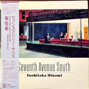 南佳孝 MINAMI YOSHITAKA / セブンス・アベニュー・サウス Seventh Avenue South [LP]