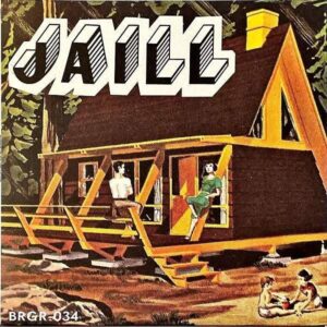 JAILL / There’s No Sky (Oh My My) [LP]
