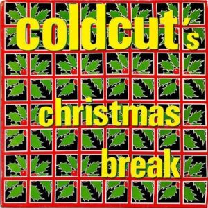 COLDCUT / Coldcut’s Christmas Break [12INCH]
