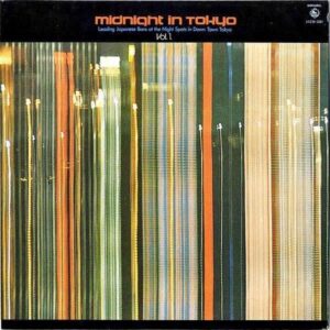 COMPILATION / ミッドナイト・イン・トウキョウ Midnight In Tokyo Vol.1 [LP]