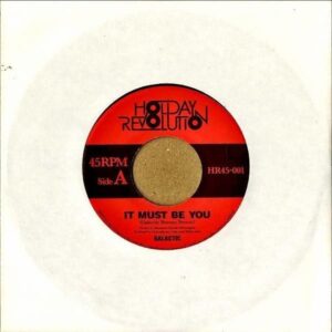GALACTIC, MOUNTAIN MOCHA KILIMANJARO / It Must Be You (Galactic Bounce Remix) [7INCH]