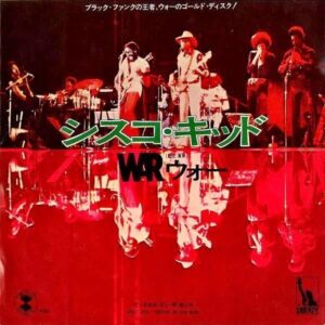 WAR ウォー / Cisco Kid シスコ・キッド [7INCH]