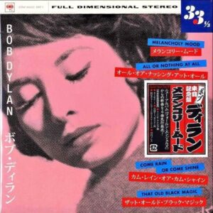 BOB DYLAN ボブ・ディラン / Melancholy Mood メランコリー・ムード [7INCH]