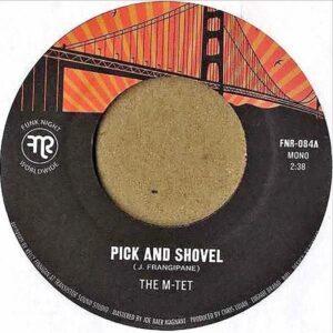 THE M-TET / Pick And Shovel [7INCH]