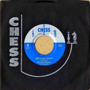 MUDDY WATERS AND HIS GUITAR / She’s All Right [7INCH]