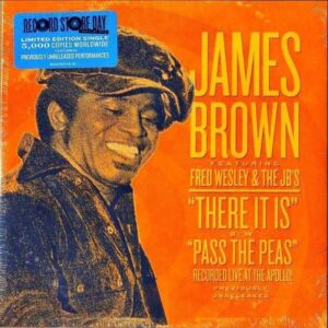JAMES BROWN FEATURING FRED WESLEY & THE JB’S / There It Is (Live) [7INCH]