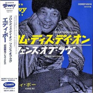 EDDIE BO エディ・ボー / From This Day On フロム・ディス・デイ・オン [7INCH]