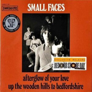 SMALL FACES / Afterglow Of Your Love [7INCH]