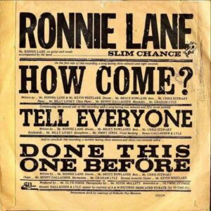 RONNIE LANE / How Come [7INCH]