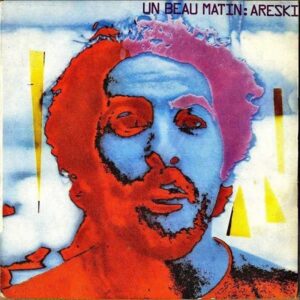 ARESKI / Un Beau Matin [7INCH]