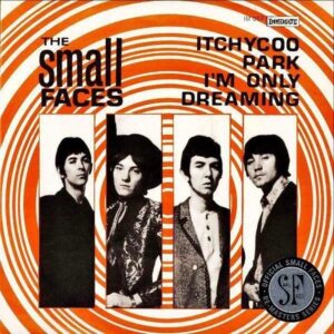 THE SMALL FACES / Itchycoo Park [7INCH]