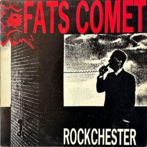 FATS COMET / Rockchester [12INCH]