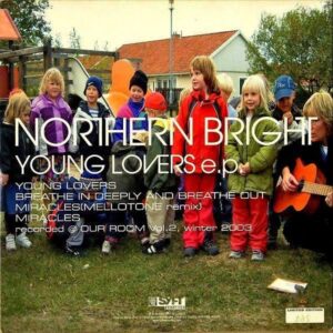 NORTHERN BRIGHT / Young Lovers EP [10INCH]