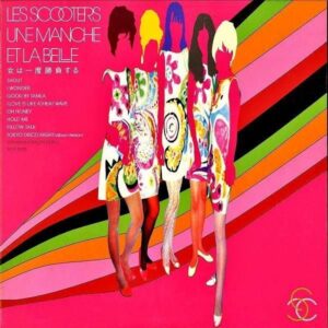 スクーターズ LES SCOOTERS / 女は一度勝負する Une Manche Et La Belle [10INCH]