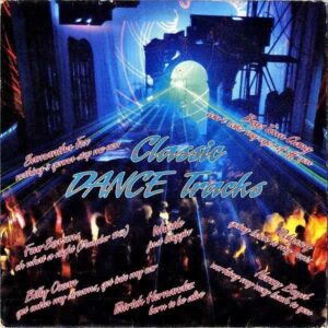 COMPILATION / Classic Dance Tracks [LP]