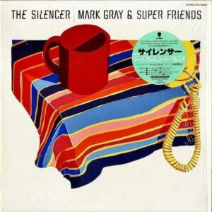 MARK GRAY & SUPER FRIENDS マーク・グレイ＆スーパー・フレンズ / The Silencer サイレンサー [LP]