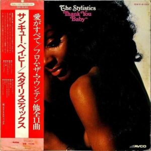 THE STYLISTICS スタイリスティックス / Thank You Baby サンキュー・ベイビー [LP]