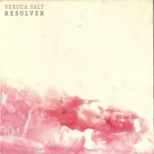VERUCA SALT / Resolver [LP]