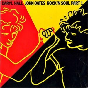 DARYL HALL & JOHN OATES ダリル・ホールとジョン・オーツ / Rock’N Soul Part 1 フロム・A・トゥ・ONE [LP]