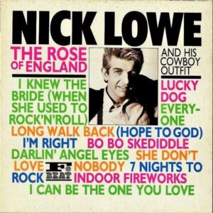 NICK LOWE ニック・ロウ / The Rose Of England ローズ・オヴ・イングランド [LP]