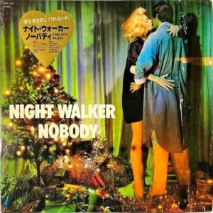 NOBODY ノーバディ / Night Walker ナイト・ウォーカー [LP]