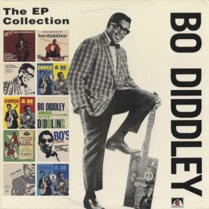 BO DIDDLEY / The EP Collection [LP]