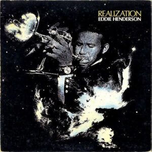 EDDIE HENDERSON エディ・ヘンダーソン / Realization リアリゼイション [LP]