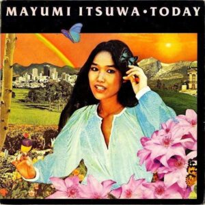 五輪真弓 ITSUWA MAYUMI / 蒼空 Today [LP]