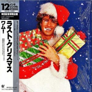 WHAM! ワム！ / Last Christmas (Long Version) ラスト・クリスマス [12INCH]